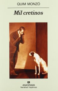 Portada de Mil cretinos de Quim Monzó