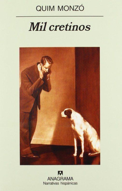 Portada de Mil cretinos de Quim Monzó