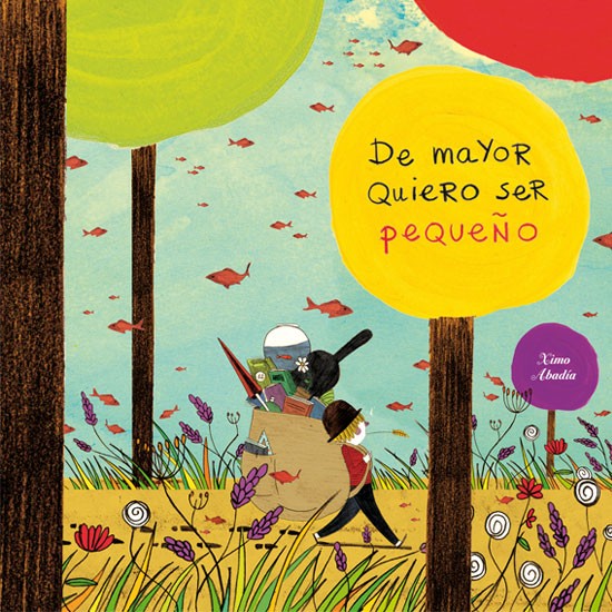 De mayor quiero ser pequeño